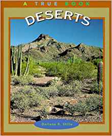 Deserts (True Books: Ecosystems)