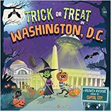 Trick or Treat in Washington DC: A Halloween Adventure Through The Capital City