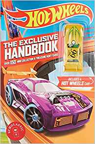 Hot Wheels: The Exclusive Handbook [Paperback] [Mar 15, 2017] Daryle Conners