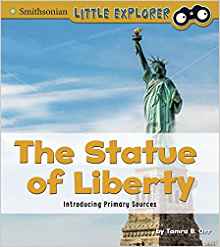 The Statue of Liberty: Introducing Primary Sources