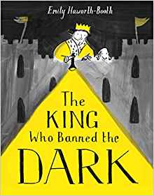 The King Who Banned the Dark