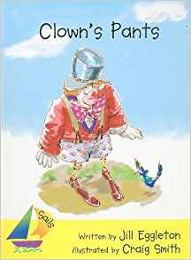 Rigby Sails Early: Leveled Reader Clown's Pants