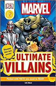 DK Readers L2: Marvel's Ultimate Villains (DK Readers Level 2)