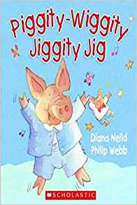 Piggity-Wiggity Jiggity Jig