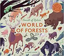 Sounds of Nature: World of Forests: Press Each Note to Hear Animal Sounds