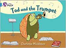 Tod and the Trumpet Workbook (Collins Big Cat)