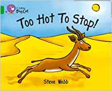 Too Hot to Stop! (Collins Big Cat)