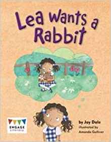 Lea Wants a Rabbit (Engage Literacy: Engage Literacy Turquoise)