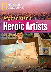 Afghanistan's Heroic Artists: Footprint Reading Library 3000