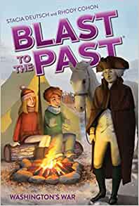 Washington's War (Blast to the Past Book 7)