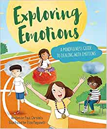 Emotions and Me: A Mindfulness Guide to Exploring Emotions (Mindful Me)