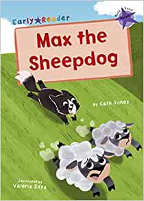 Max the Sheepdog: (Purple Early Reader)