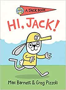 Hi, Jack! (A Jack Book)