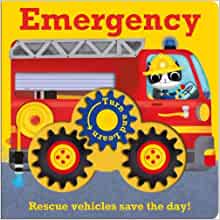 Emergency: Rescue vehicles save the day (Turn and Learn) [Board book]