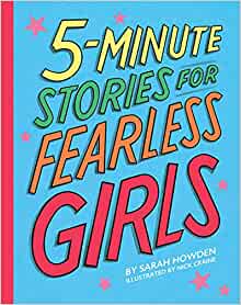 5-Minute Stories for Fearless Girls