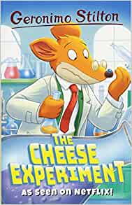 The Cheese Experiment (Geronimo Stilton)