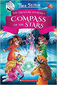 The Compass of the Stars (Thea Stilton and the Treasure Seekers)