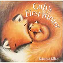 Cubs First Winter (Picture Storybooks)