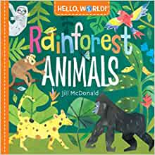 Hello, World! Rainforest Animals