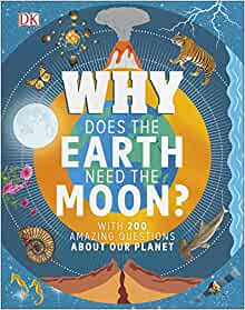 Why Does The Earth Need The Moon?