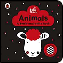 Baby Touch: Animals: a black-and-white book