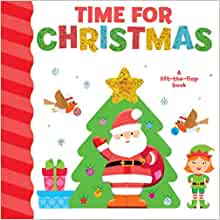 Time for Christmas (Chunky Lift-the-Flap Book) (Holiday Lift-The-Flap)