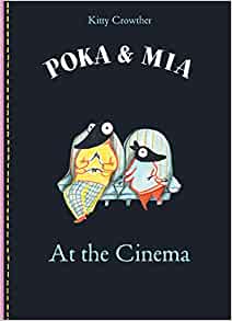 Poka & Mia At The Cinema