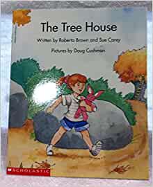 The tree house (Beginning literacy)