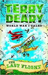 The Last Flight (World War I Tales)