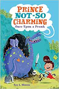 Prince Not-So Charming: Once Upon a Prank