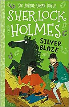 Sherlock Holmes Silver Blaze