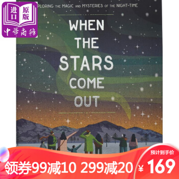 當星星出現(xiàn)時 英文原版When the Stars Come Out精裝 探索神秘的夜空 6-12歲