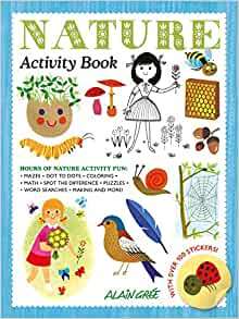 Nature Activity Book (Alain Grée Activity Book)