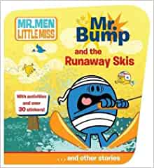 Mr. Bump and the Runaway Skis ...and Other Stories