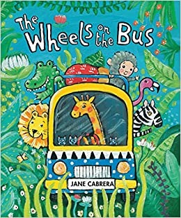 The Wheels on the Bus (Jane Cabrera's Story Time)