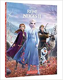 LA REINE DES NEIGES 2 - L'album du film - Disney