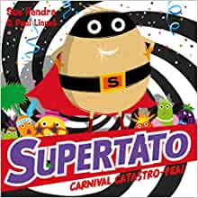 Supertato Carnival Catastro-Pea!