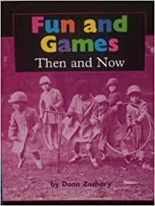 Below Fun and Games Then and Now: Independent Book Lk, Unit 3 (Houghton Mifflin Social Studies)