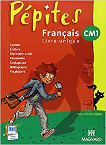 PEPITES FRANCAIS LIVRE UNIQUE CM1 ELEVE