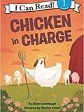 Chicken in Charge (I Can Read Level 1)