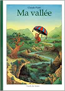 Ma valle?e (ALBUM) (French Edition)