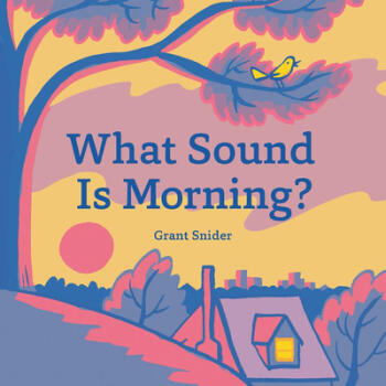 What Sound Is Morning?: (read-Aloud Book, ...