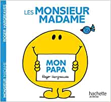 Monsieur Madame - Mon papa (French Edition)