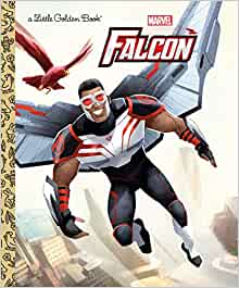 The Falcon (Marvel Avengers) (Little Golden Book)