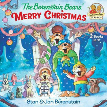 The Berenstain Bears' Merry Christmas (Ber...