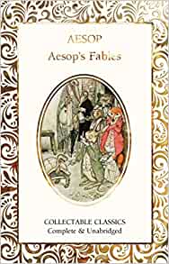 Aesop's Fables (Flame Tree Collectable Classics)