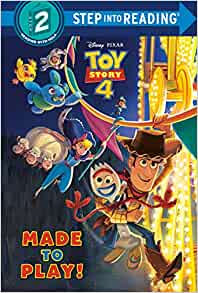 Made to Play! (Disney/Pixar Toy Story 4) (Step into Reading)