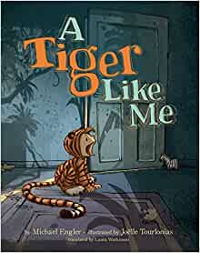 A Tiger Like Me