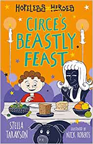 Circe's Beastly Feast! (Hopeless Heroes, Book 7)