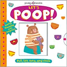 My Little World: Let's Poop!: A Turn-the-Wheel Book for Potty Training (My Little World, 1)